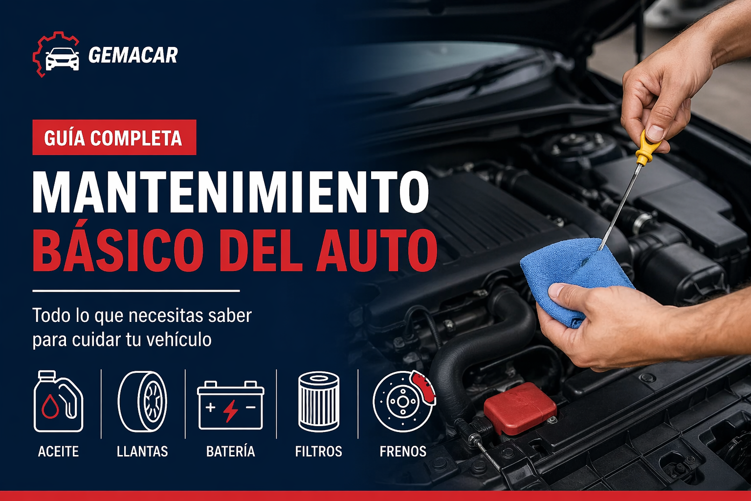 Mantenimiento básico de un auto: guía completa paso a paso (2026)