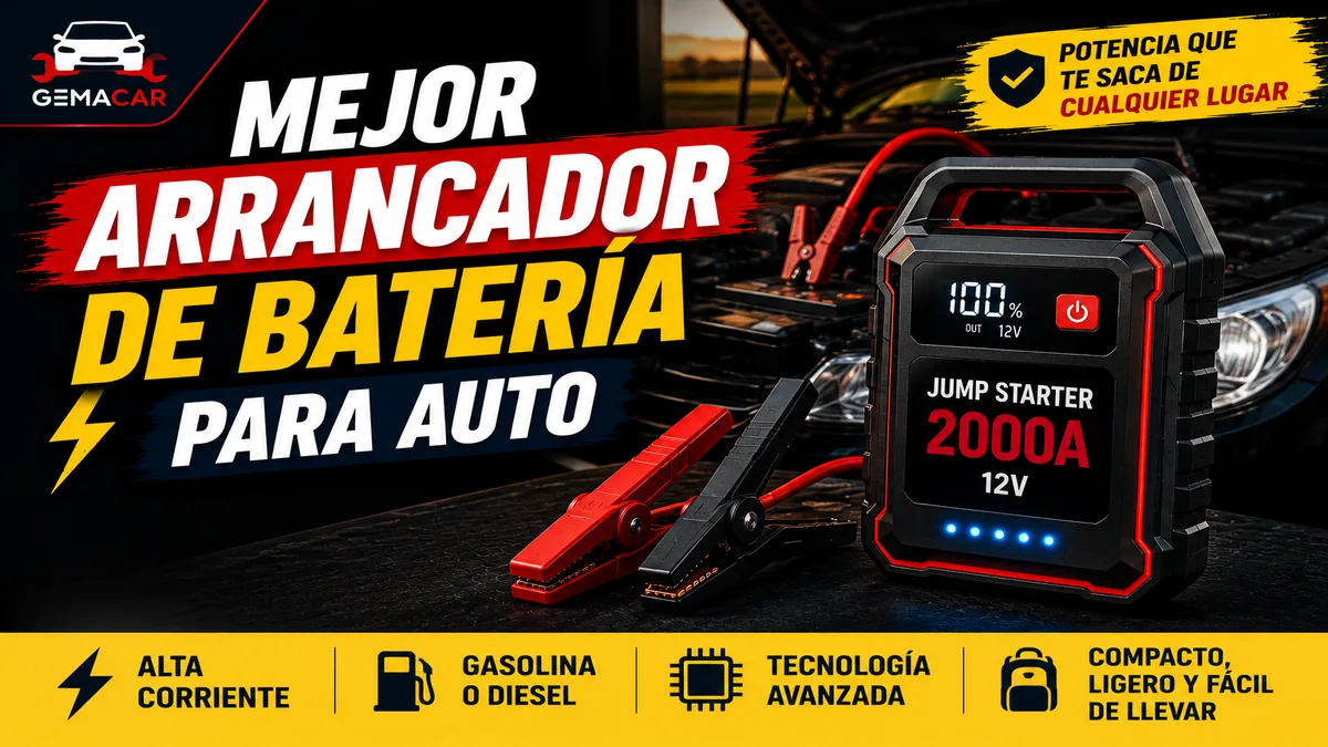 Mejor arrancador de batería para auto: cuál comprar y cómo elegirlo
