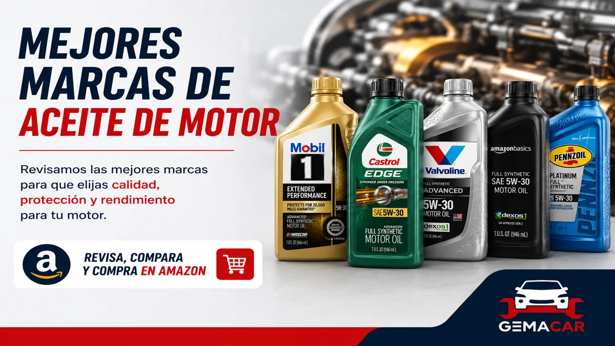 Mejores marcas de aceite de motor: cuál elegir según tu carro